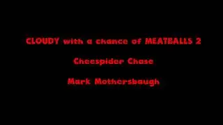 Cloudy with a Chance of Meatballs 2 - Cheespider Chase (2013)