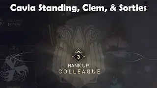 Cavia Standing, Clem, & Sorties - Warframe