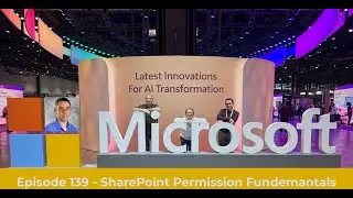 Episode 139 - SharePoint Permission Fundamentals