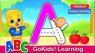 ABC Learning for Kids | Fun Alphabet Songs and Games | GoKids! Learning