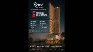 Breez by Danube | Luxury Living with 1% Monthly Payment Plan