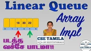 Implementation of linear queue using array/sequential allocation in tamil | Queue coding 5.2.1