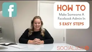 How To Make Someone A Facebook Admin In 5 EASY STEPS