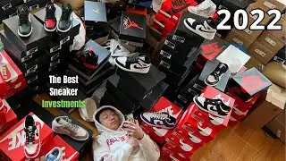 My Entire SNEAKER INVESTMENT Shoe Collection! (The Best Shoes To INVEST in 2022!!!) | How To INVEST