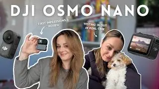 Testing the new *DJI Osmo Nano*!  📸✨💕 | cozy review, first impressions & days in my life