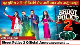 Bhoot Police 2 Official Announcement (2026) | Teaser | Update | Horror  | D. Pridarshan | Review 