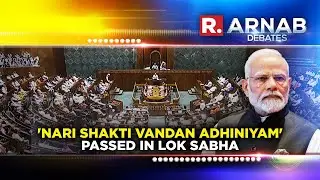 Women's Reservation Bill Passed In Lok Sabha Granting 33% Quota After 8-Hour Debate