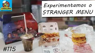 Experimentamos o Stranger Menu - Combo Stranger Things Burger King - Cozinha Nerd #115