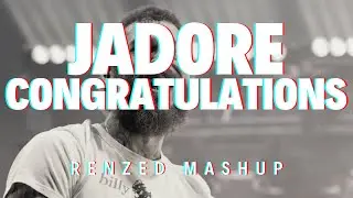 Matisse & Sadko vs Post Malone - Jadore vs Congratulations (Renzed Mashup)