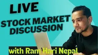 Live: Stock Market Discussion with Ram Hari Nepal | Learn technical and Fundamental analysis