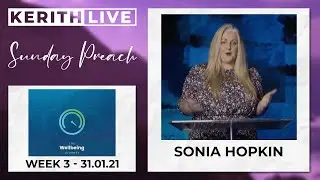 The Wellbeing Journey - Emotional Wellbeing - Sonia Hopkin - Sunday 31st January 2021