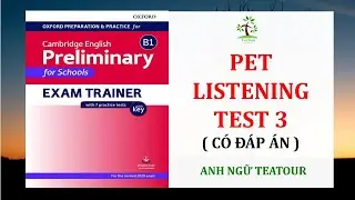 B1 2020 | Cambridge Preliminary for Schools EXAM TRAINER TEST 3- ANSWER KEY | TEATOUR ENGLISH