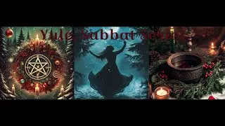 Yule, Sabbath Series
