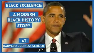 Black Excellence: A Modern Black History Story at Harvard Business School