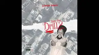 Young Pele - Drill 2 (Official Audio)