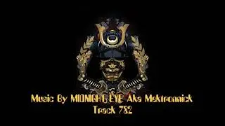 MIDNIGHT EYE Track 782