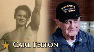 Carl Felton on Coming Home After WWII
