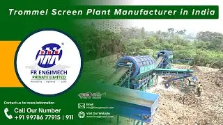 Trommel Screen Plant Manufacturer in India  FR Engimech #TrommelScreen #WasteManagement