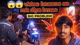 SHOOT KRNE SE ROK DIYA! 😱 | Uncle Ne Hume Bhaga Diya 😡 | Daily Life Vlog