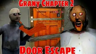How to Escape Door in Granny Chapter 2 Full Horror Gameplay Tips and Tricks Hindi