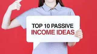 Top Ten Passive Income Ideas &ndash; 2021 | Earn Large Amount Daily