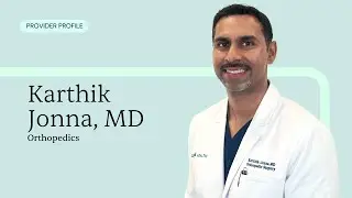 Meet Karthik Jonna, MD | CLS Health Orthopedics