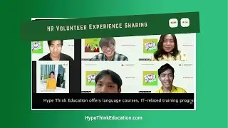 HR Volunteer Experience Sharing | Hype Think Education
