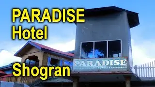 Hotels in Shogran | Paradise Hotel Shogran | Best Hotels in Shogran | Shogran Valley