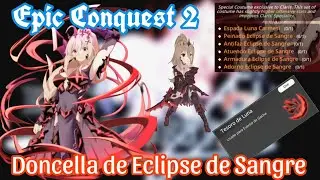 Epic Conquest 2. Traje Doncella de Eclipse de Sangre (Claris). Breve explicación en general