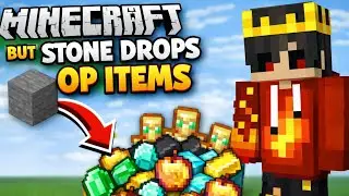 Minecraft but every stone drops op items ⚡😱