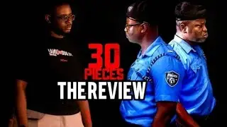 30pieces|| Movie review || MOUNT ZION FILM PRODUCTIONS By Gideon mike