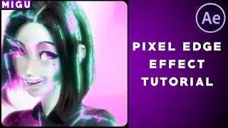 Pixel Edge Glow『AE Tutorial』