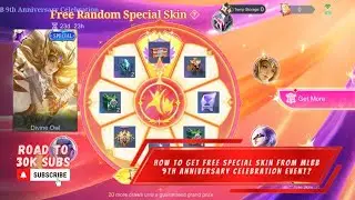 HOW TO GET FREE SPECIAL SKIN IN MLBB 9TH ANNIVERSARY CELEBRATION EVENT | MLBB