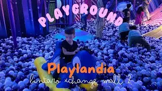 BERMAIN DI PLAYGROUN PLAYLANDIA BINTARO XCHANGE MALL 2