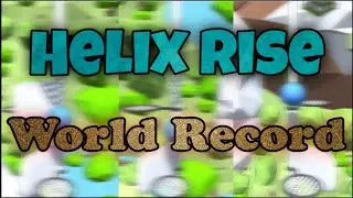Helix Rise - World Record - Tima&euml;l