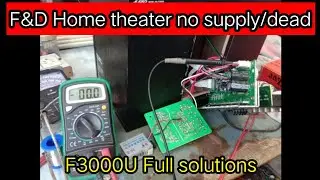 F&D Home theater F3000u ,5.1 no power/dead!!F&d woofer 5.1 supply repair kaise kre