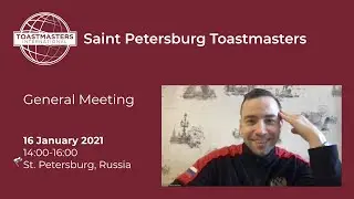 129th Meeting of St. Petersburg Toastmasters Club 16 January 2021