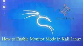 How to Enable Monitor Mode in Kali Linux 