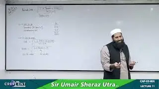 CAF 5 Sir Umair Sheraz Lecture 71