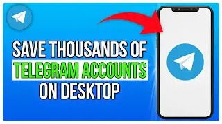 How To Save Multiple Telegram Accounts On Desktop (2024)