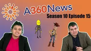 A360 News Season 10 Episode 15