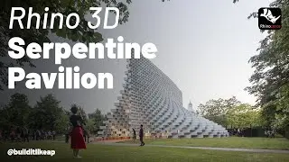 Modeling Serpentine Pavilion Rhino 3D: Architectural Modeling Tutorial
