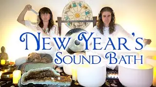 New Year's Intention ✨ Sound Bath & Astrology Meditation ✨ Ceremony