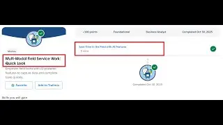 Multi-Modal Field Service Work: Quick Look | Salesforce Trailhead