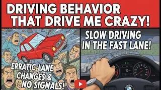 Driving Behavior That Drive Me Crazy