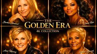 Anne Murray, Diana Ross, Barbra Streisand & Dionne Warwick 📀 Greatest Hits Collections [4K Playlist]