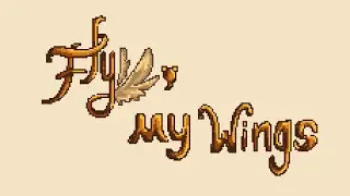 Fly, My Wings - Mili | Original Pixel Art Animation (Final Project)