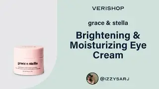 grace & stella Brightening & Moisturizing Eye Cream Review