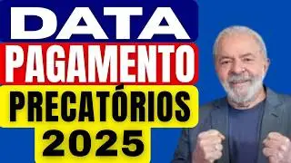 DATA DE PAGAMENTO E LISTA DOS PRECAT&Oacute;RIOS DE 2025 LIBERADO PELO  CONSELHO NACIONAL DE JUSTI&Ccedil;A CNJ