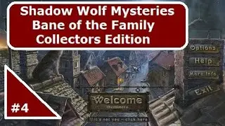 Shadow Wolf Mysteries Bane of the Family Collectors Edition part 4